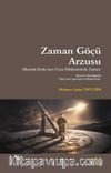 Zaman Göçü Arzusu