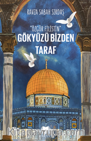 Gökyüzü Bizden Taraf “Özgür Filistin”