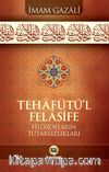 Tehafütü'l-Felasife Filozofların Tutarsızlıkları