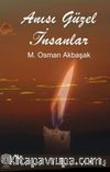 Anısı Güzel İnsanlar