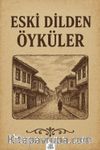 Eski Dilden Öyküler
