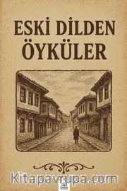 Eski Dilden Öyküler