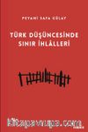 Türk Düşüncesinde Sınır İhlalleri