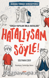 Hatalıysam Söyle / Burada Türkçe Konuşuyoruz
