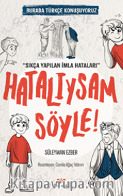 Hatalıysam Söyle / Burada Türkçe Konuşuyoruz