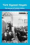 Türk Siyasal Hayatı Dergisi'nin 1. Sayısı
