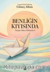 Benliğin Kıyısında: Terapi Odası Hikayeleri