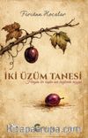 İki Üzüm Tanesi