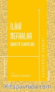İlahi Nefhalar <br /> Hakk'ın İlhamları