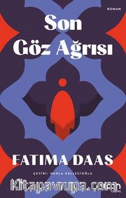 Son Göz Ağrısı