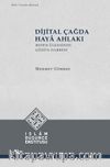 Dijital Çağda Haya Ahlakı
