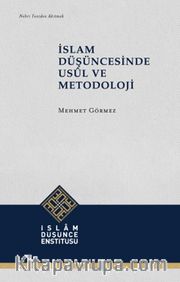 İslam Düşüncesinde Usûl ve Metodoloji