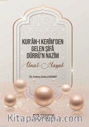 Kur'an-ı Kerîm'den Gelen Şifa Dürrü'n-Nazîm İbnü'l-Haşşab