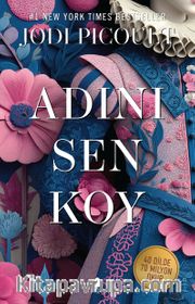 Adını Sen Koy