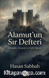 Alamutun Sır Defteri & Disiplin, Strateji ve Gizli Öğreti