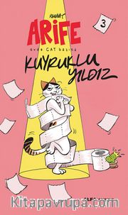 Arife - Evde Cat Başına <br /> Kuyruklu Yıldız