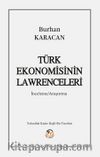 Türk Ekonomisinin Lawrenceleri