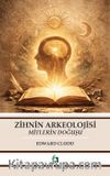 Zihnin Arkeolojisi