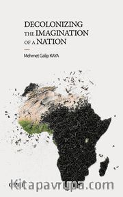 Decolonizing The Imagination of a Nation