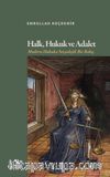 Halk, Hukuk ve Adalet & Modern Hukuka Sosyolojik Bir Bakış