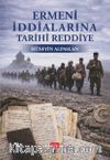 Ermeni İddialarına Tarihî Reddiye