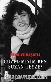 Güzel Miyim Ben Suzan Teyze?