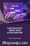 Gazetecilikte Yapay Zeka Uygulamaları
