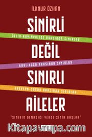Sinirli Değil Sınırlı Aileler