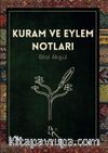 Kuram ve Eylem Notları