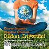 Dikkat Eriyorum!
