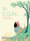 Ya O Gün
