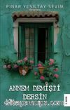 Annem Demişti Dersin