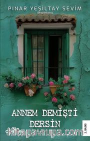 Annem Demişti Dersin