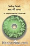 Pauline Sanatı - Almadel Sanatı & Kral Süleymanın Küçük Anahtarı 3-4