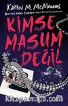 Kimse Masum Değil