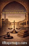 İslam Ceza Hukukunda Suçun Nitelikli Halleri