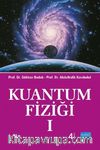Kuantum Fiziği 1