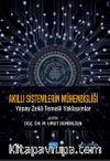 Akıllı Sistemlerin Mühendisliği & Yapay Zeka Temelli Yaklaşımlar