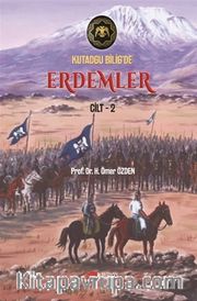 Kutadgu Bilig'de Erdemler Cilt 2