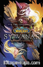 World of Warcraft <br /> Sylvanas