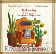 Robocik, Sana Nasıl Yardımcı Olabilirim?