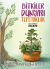 Bitkiler Dünyası Tepetaklak