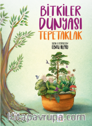 Bitkiler Dünyası Tepetaklak