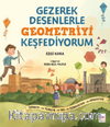 Gezerek Desenlerle Geometriyi Keşfediyorum