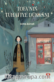 Tofa'nın Tuhafiye Dükkanı