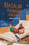 Masalını Kaybeden Masalcı