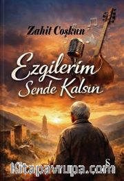 Ezgilerim Sende Kalsın