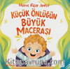 Küçük Önlüğün Büyük Macerası