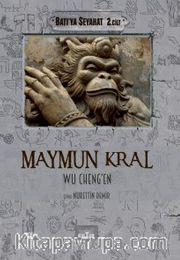 Maymun Kral / Batı'ya Seyahat (2. Cilt)