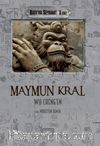 Maymun Kral / Batı'ya Seyahat (3. Cilt)